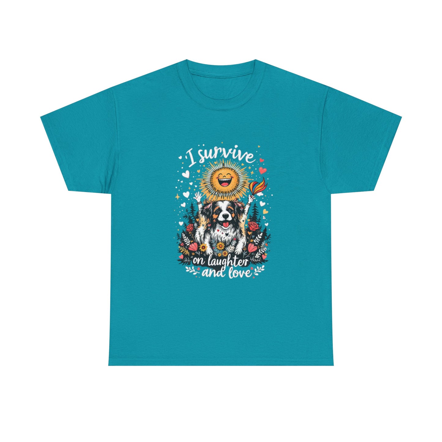 I Survive on Laughter and Love Unisex Heavy Cotton Tee - Cute Dog Graphic T-Shirt for Animal Lovers